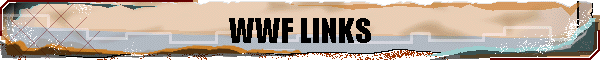 WWF LINKS